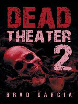 cover image of Dead Theater 2